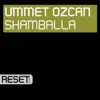 Ummet Ozcan - Shamballa - Single